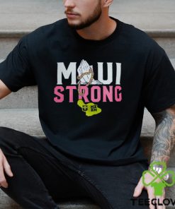Maui Strong T Shirt