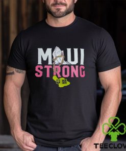 Maui Strong T Shirt 3 Maui Strong T Shirt