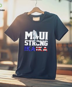 Maui strong ikaika Lahaina shirt 1 Maui strong ikaika Lahaina shirt