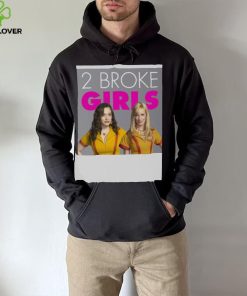 Max And Caroline In 2 Broke Girls Funny Moment hoodie, sweater, longsleeve, shirt v-neck, t-shirt