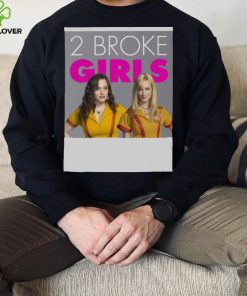 Max And Caroline In 2 Broke Girls Funny Moment hoodie, sweater, longsleeve, shirt v-neck, t-shirt