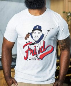 Max Fried Atlanta Braves Fried Caricature Shirt