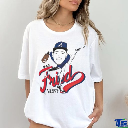 Max Fried Atlanta Braves Fried Caricature Shirt