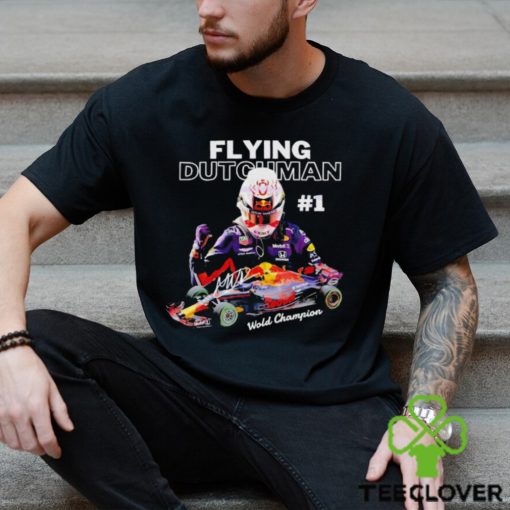 Max Verstappen 1 Flying Dutchman Wold Champions signature shirt