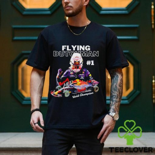 Max Verstappen 1 Flying Dutchman Wold Champions signature shirt
