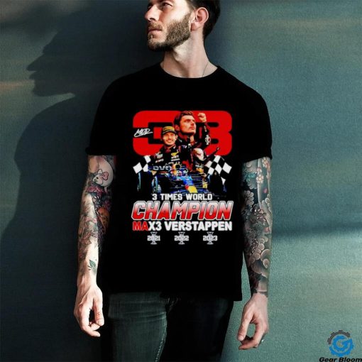 Max Verstappen 3 times world champion signature hoodie, sweater, longsleeve, shirt v-neck, t-shirt