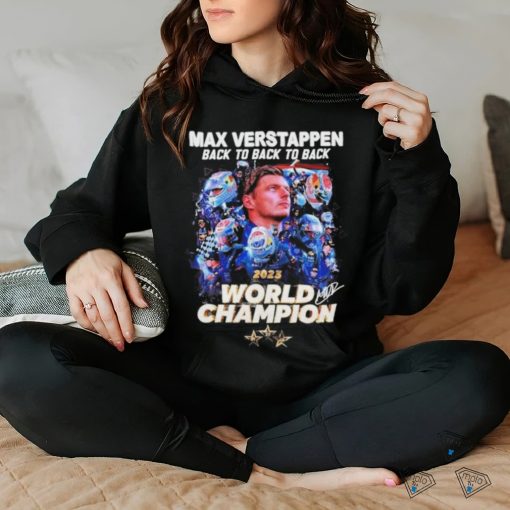 Max Verstappen Back To Back To Back 2023 World Champion T Shirt