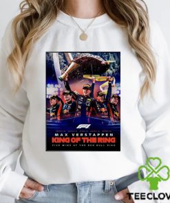Max Verstappen King of the Ring Five wins at the Red Bull Ring Austrian GP F1 poster shirt 1 Max Verstappen King of the Ring Five wins at the Red Bull Ring Austrian GP F1 poster shirt