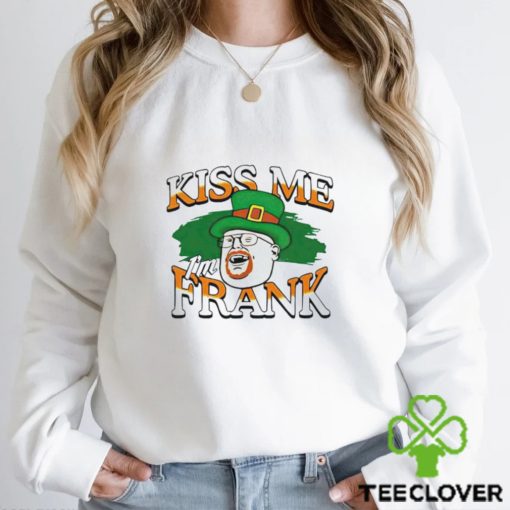 Maxey Dolente Kiss Me I’m Frank shirt