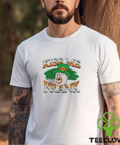 Maxey Dolente Kiss Me I’m Frank shirt