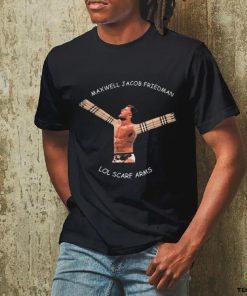 Maxwell Jacob Friedman Lol Scarf Arms Shirt