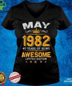 May 40 Years Old Gift Made In 1982 Limited Edition Bday T Shirt B09VX1J3GD