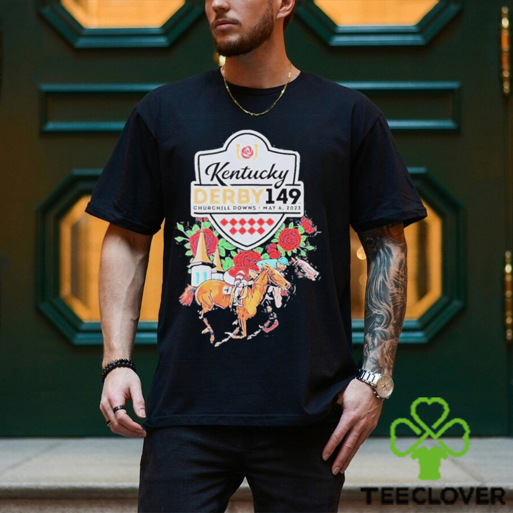 May 6 2023 Kentucky Derby 149th Churchill Downs Shirt May 6 2023 Kentucky Derby 149th Churchill Downs Shirt