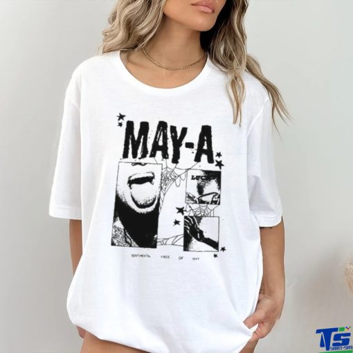 May A Sentimental Piece Of Shit shirt