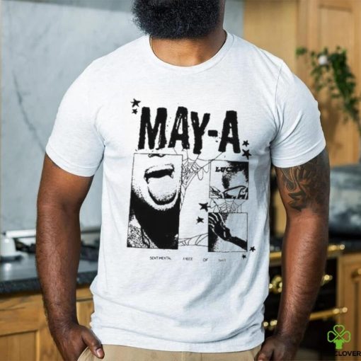 May A Sentimental Piece Of Shit shirt