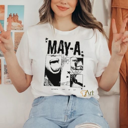 May A Sentimental Piece Of Shit shirt