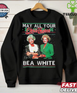 May All Your Christmases Bea White Golden Girls T Shirt