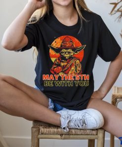 May The 5th Be With You Starwars Yoda Cinco De Mayo shirt