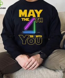 May The Th Be With You Shirt