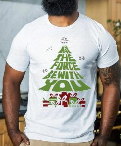 May the force be with you Christmas tree shirt 2 May the force be with you Christmas tree shirt