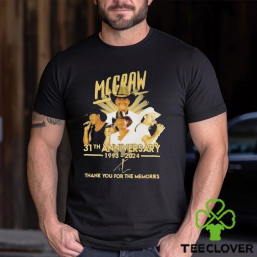 McGraw 31th 1993 2024 Thank You For The Memories T Shirt
