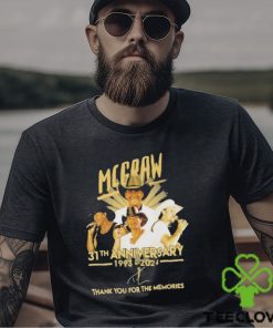McGraw 31th 1993 2024 Thank You For The Memories T Shirt