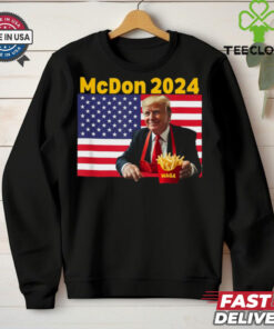 Mcdon 2024 Funny Donald Trump French Fry Cooking Fries T Shirt