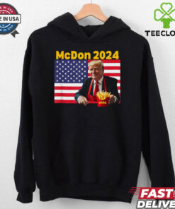 Mcdon 2024 Funny Donald Trump French Fry Cooking Fries T Shirt