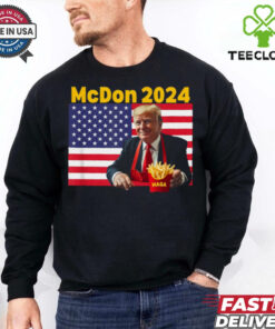 Mcdon 2024 Funny Donald Trump French Fry Cooking Fries T Shirt
