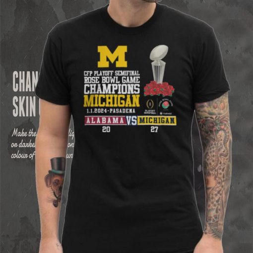 Mden Merch Michigan Beat Alabama Football 2024 Rose Bowl Game Champions Score 27 20 Shirt