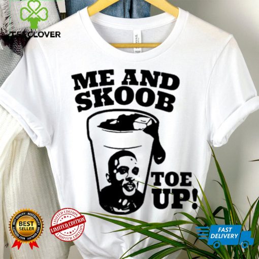 Me And Skoob Toe Up T Shirt