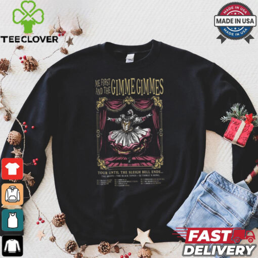 Me First & The Gimme Gimmes Until The Sleigh Bell Ends Tour 2024 Poster Shirt