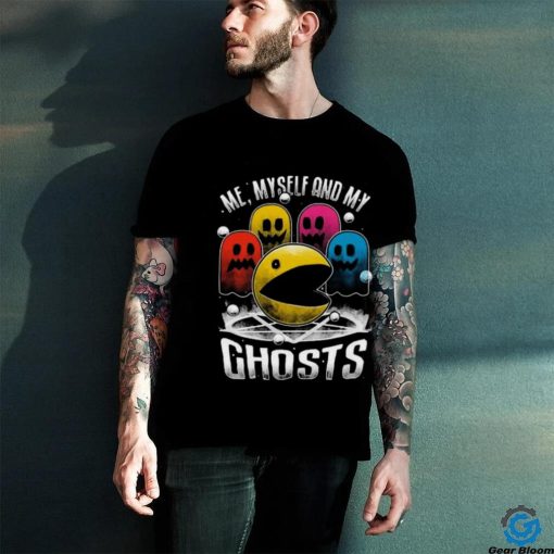 Me Myself And My Ghosts T hoodie, sweater, longsleeve, shirt v-neck, t-shirt