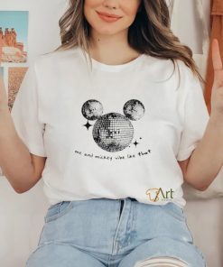 Me and Mickey Vibe Like That shirt