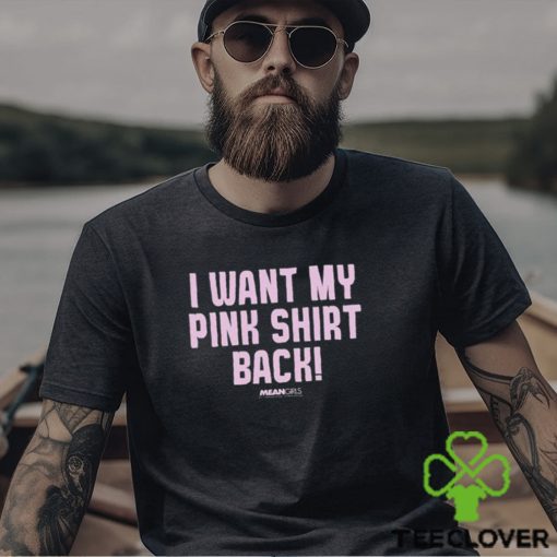 Mean Girls Mad Engine I Want My Pink Shirt Back Graphic T Shirt