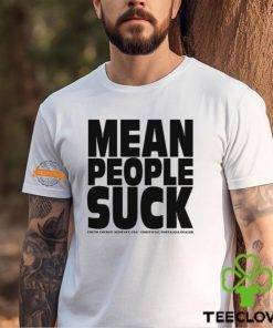 Mean People Suck Youth Energy Midwest Usa Un Nostalgia Dealer Shirt