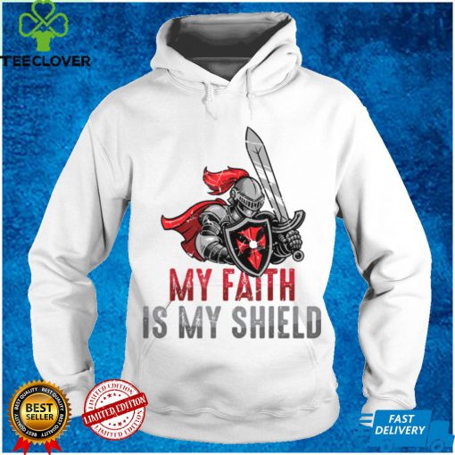 Medieval My Faith Is My Shield Templar Knights Sword T Shirt