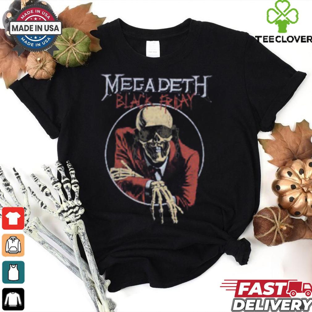 Megadeth Deth Black Friday T Shirt Megadeth Deth Black Friday T Shirt