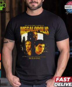 Megalopolis Shirt