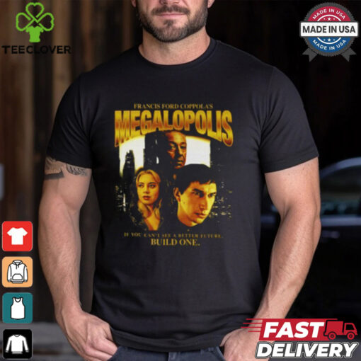 Megalopolis Shirt