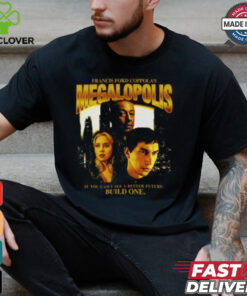 Megalopolis Shirt