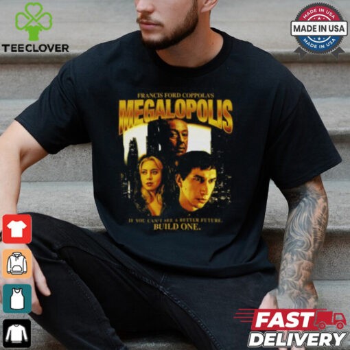 Megalopolis Shirt