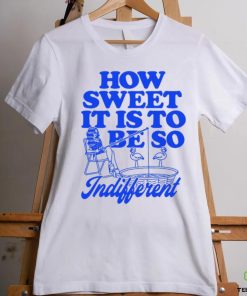 Megan Moroney How Sweet It Is To Be So Indifferent Shirt