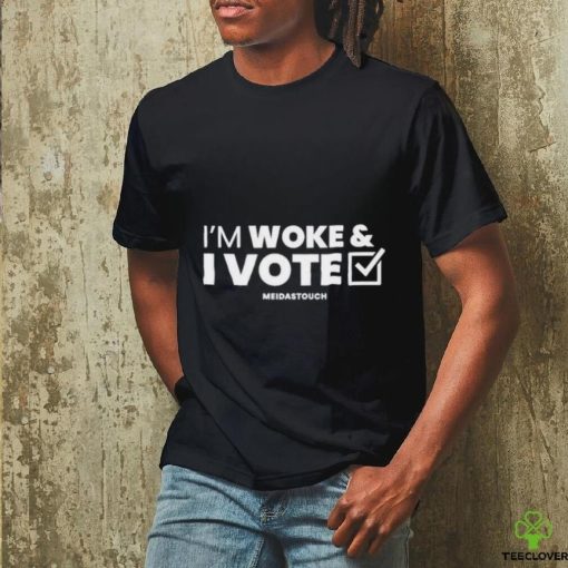 Meidastouch I’m Woke And I Vote shirt