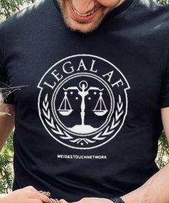 Meidastouch Legal AF Custom Logo Shirt