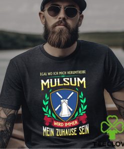 Mein zuhause sein mulsum shirt