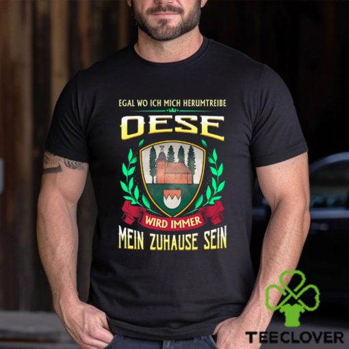 Mein zuhause sein oese hoodie, sweater, longsleeve, shirt v-neck, t-shirt