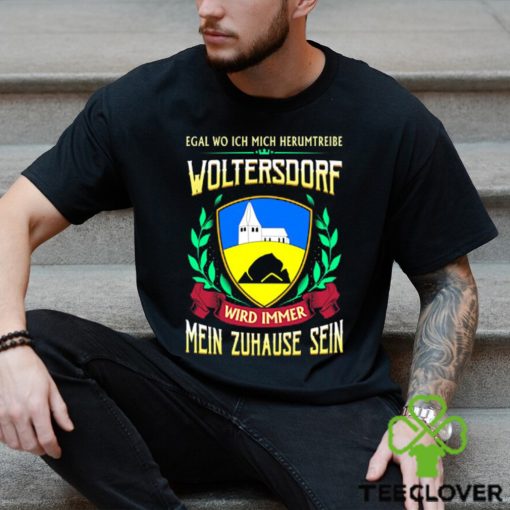 Mein zuhause sein woltersdorf hoodie, sweater, longsleeve, shirt v-neck, t-shirt