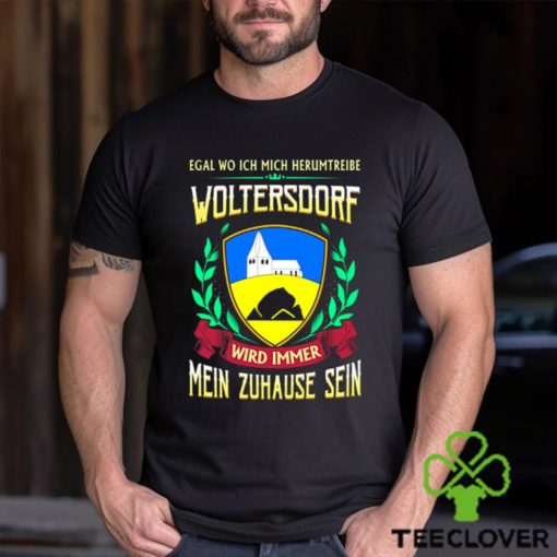 Mein zuhause sein woltersdorf hoodie, sweater, longsleeve, shirt v-neck, t-shirt