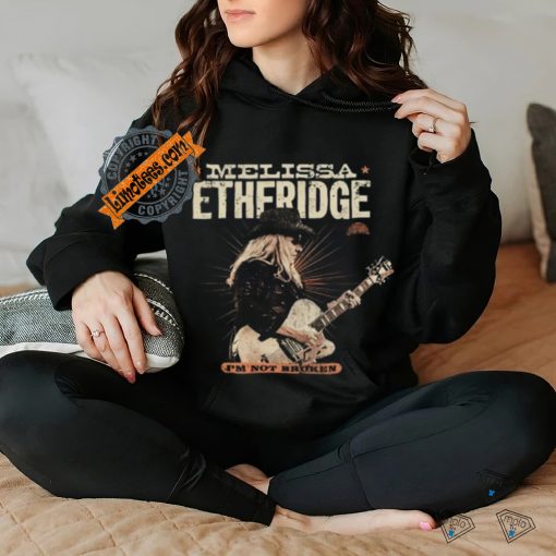 Melissa Etheridge I’m Not Broken T Shirt